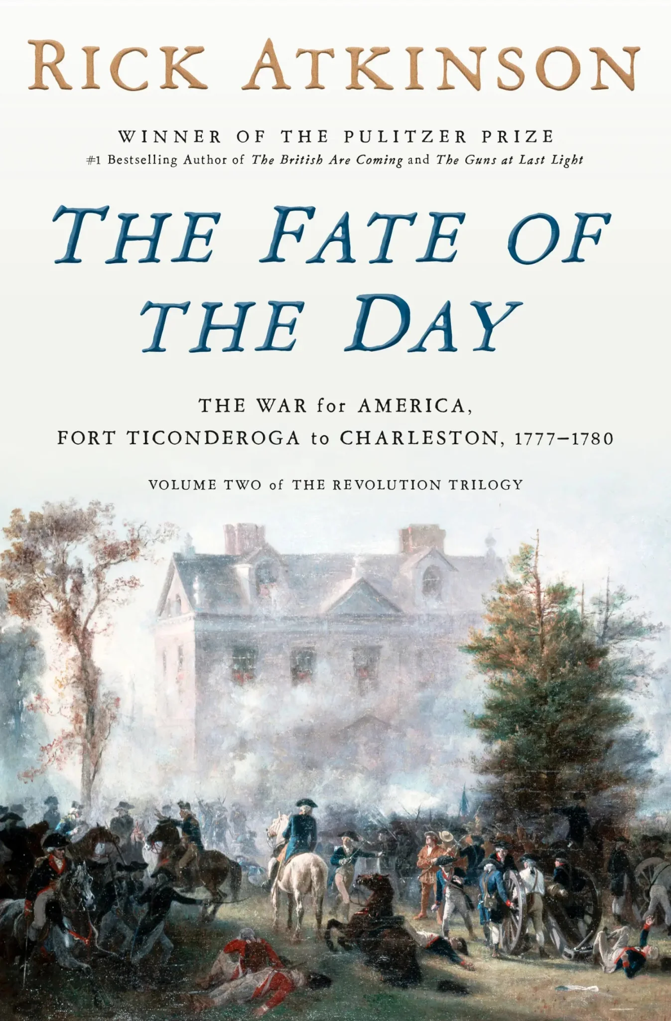 The Fate of The Day by Rick Atkinson - Image 4