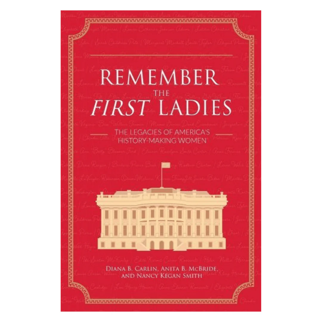 Remember The First Ladies